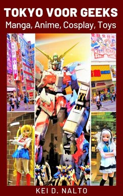 Cover Tokyo Voor Geeks - Manga, Anime, Cosplay, Toys (eBook, ePUB)