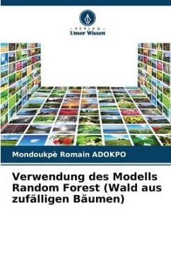 Verwendung des Modells Random Forest (Wald aus zufälligen Bäumen) - ADOKPO, Mondoukpè Romain