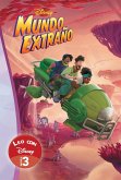 Mundo Extraño. Leo con Disney Nivel 3 Mundo Extraño. Leo con Disney Nivel 3