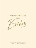Wedding Tips for Brides Wedding Tips for Brides