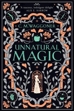 Unnatural Magic - Waggoner, C. M.