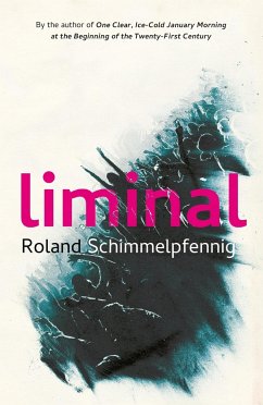 Liminal - Schimmelpfennig, Roland