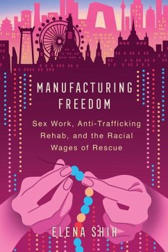 Manufacturing Freedom - Shih, Elena
