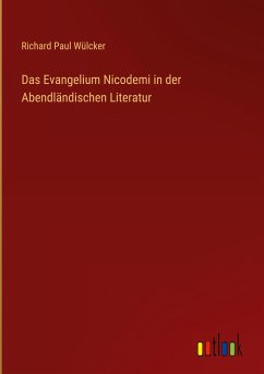 Das Evangelium Nicodemi in der Abendländischen Literatur