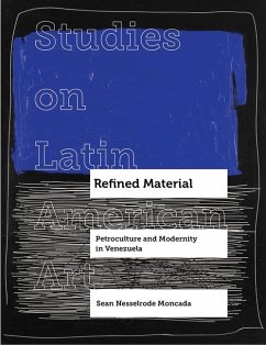 Refined Material - Nesselrode Moncada, Sean