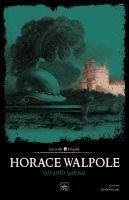 Otranto Satosu - Walpole, Horace