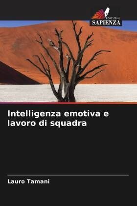 Intelligenza emotiva e lavoro di squadra