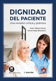 La dignidad del paciente La dignidad del paciente