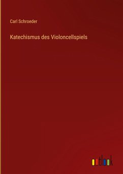 Katechismus des Violoncellspiels