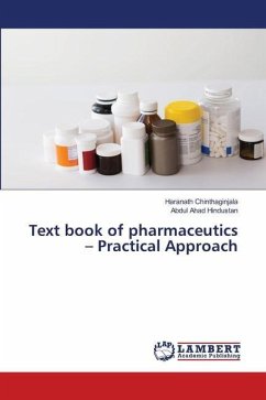 Text book of pharmaceutics ¿ Practical Approach - Chinthaginjala, Haranath;Hindustan, Abdul Ahad