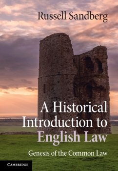 A Historical Introduction to English Law - Sandberg, Russell (Cardiff University)