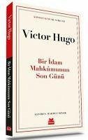 Bir Idam Mahkumunun Son Günü - Hugo, Victor