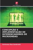 CONCEPÇÃO E IMPLEMENTAÇÃO DE DIFERENCIADORES DE MICROONDAS