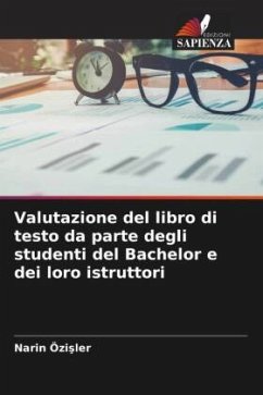 Valutazione del libro di testo da parte degli studenti del Bachelor e dei loro istruttori - Özisler, Narin