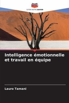 Intelligence émotionnelle et travail en équipe - Tamani, Lauro