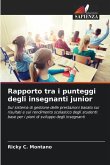 Rapporto tra i punteggi degli insegnanti junior