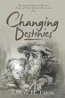 Changing Destinies - Bild 1