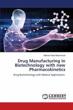Drug Manufacturing in Biotechnology with new Pharmacokinetics