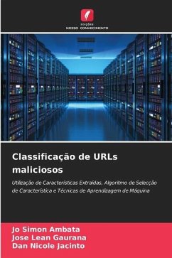 Classificação de URLs maliciosos - Ambata, Jo Simon;Gaurana, Jose Lean;Jacinto, Dan Nicole