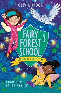 Fairy Forest School: Starlight Adventure - Brook, Olivia