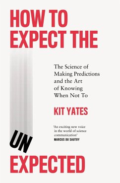 How to Expect the Unexpected - Yates, Kit