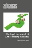 THE LEGAL FRAMEWORK OF ANTI-DUMPING DUTIES THE LEGAL FRAMEWORK OF ANTI-DUMPING DUTIES