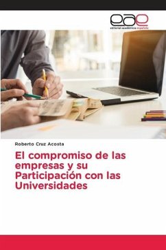 El compromiso de las empresas y su Participación con las Universidades