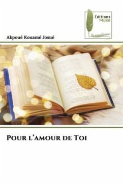 Pour l¿amour de Toi - Josué, Akpoué Kouamé