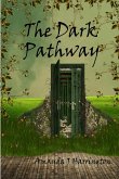 The Dark Pathway