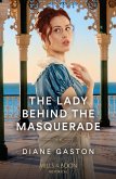The Lady Behind The Masquerade