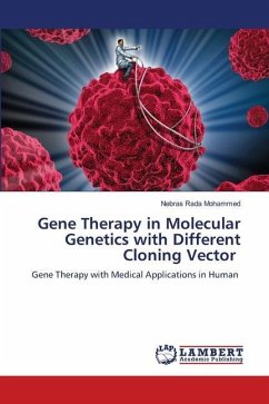 Gene Therapy in Molecular Genetics with Different Cloning Vector