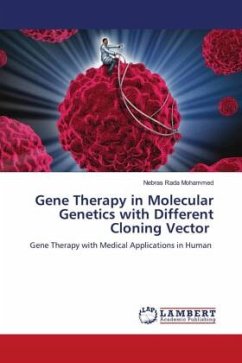 Gene Therapy in Molecular Genetics with Different Cloning Vector - Mohammed, Nebras Rada