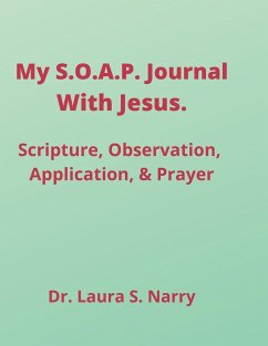 My S.O.A.P. Journal With Jesus - Stapleton-Narry, Laura