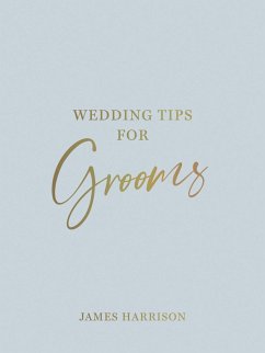 Wedding Tips for Grooms - Harrison, James