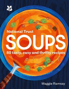 Soups - Ramsay, Maggie; National Trust Books