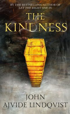 The Kindness - Ajvide Lindqvist, John