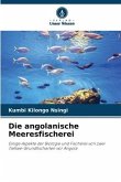 Die angolanische Meeresfischerei