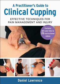 Cover A Practitioner's Guide to Clinical Cupping