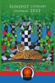 Sunspot Literary Journal 2022 (eBook, ePUB) Sunspot Literary Journal 2022 (eBook, ePUB)