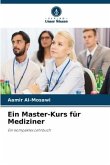 Ein Master-Kurs für Mediziner