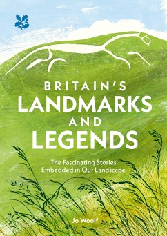 Britain's Landmarks and Landscapes - Woolf, Jo; National Trust Books