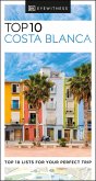 DK Eyewitness Top 10 Costa Blanca (eBook, ePUB)