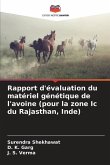 Rapport d'évaluation du matériel génétique de l'avoine (pour la zone Ic du Rajasthan, Inde)