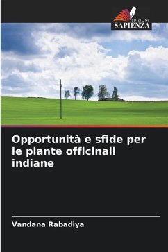 Opportunità e sfide per le piante officinali indiane - Rabadiya, Vandana