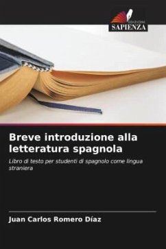 Breve introduzione alla letteratura spagnola - Romero Díaz, Juan Carlos