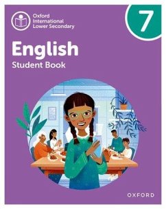 Oxford International Lower Secondary English: Student Book 7 - Barber, Alison; Redford, Rachel