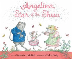 Angelina, Star of the Show - Holabird, Katharine
