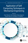 Application of Soft Computing Techniques in Mechanical Engineering (eBook, PDF)