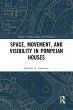 Space, Movement, and Visibility in... - Bild 1