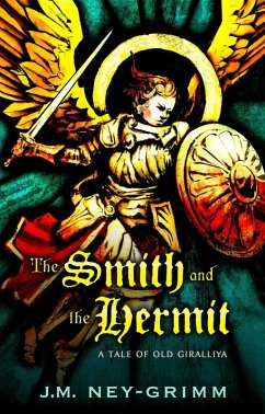 The Smith and the Hermit (eBook, ePUB) - Ney-Grimm, J. M.